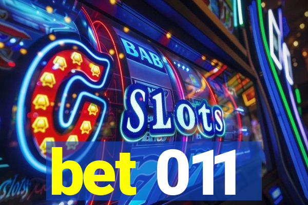 bet 011